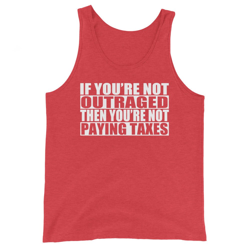 Taxes Outraged Premium Tank Top