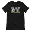 Teach Your Kids About Taxes Shirt
