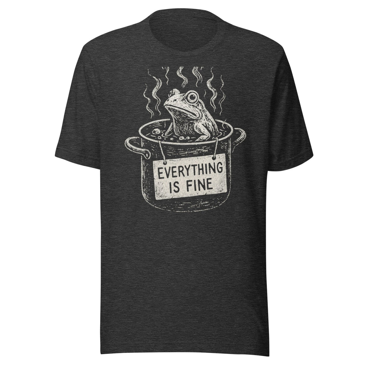 The Boiling Frog Everything Is Fine Shirt