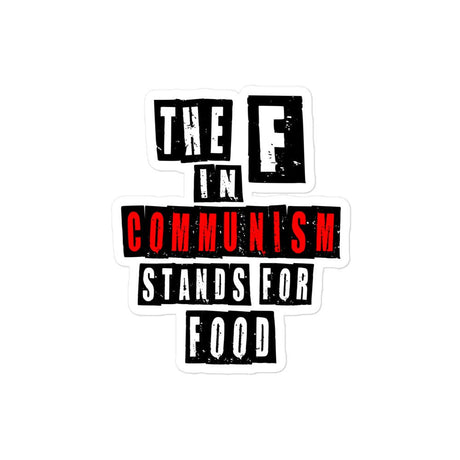 The F in Communism Stands For Food Sticker