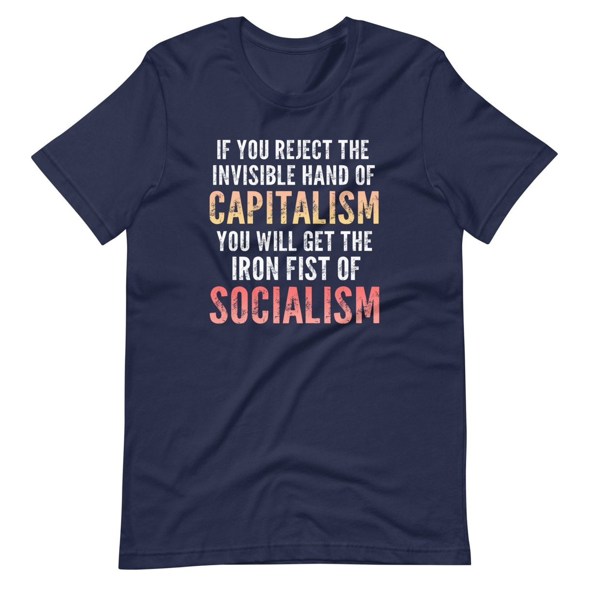 The Invisible Hand of Capitalism Shirt