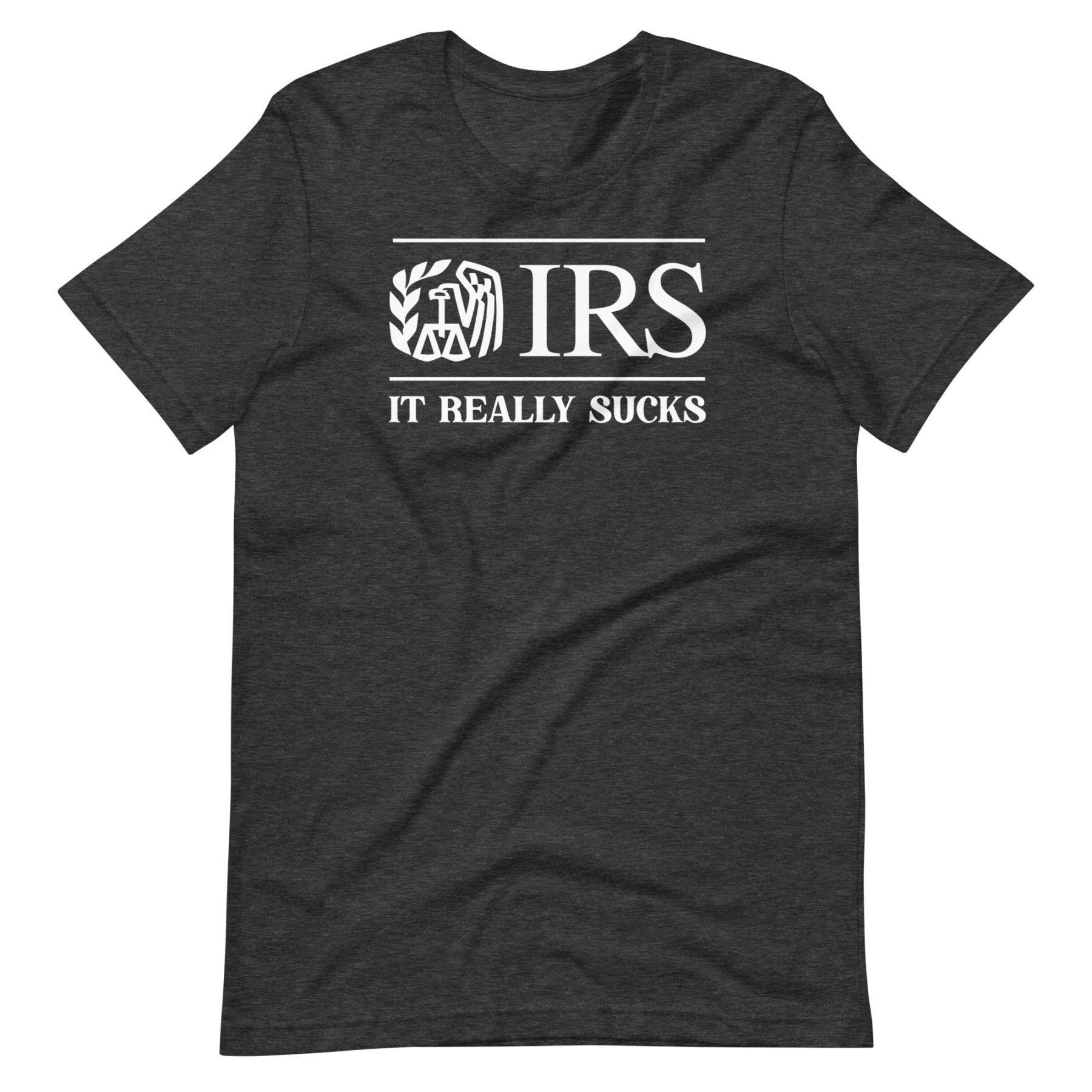 The IRS It Really Sucks Shirt
