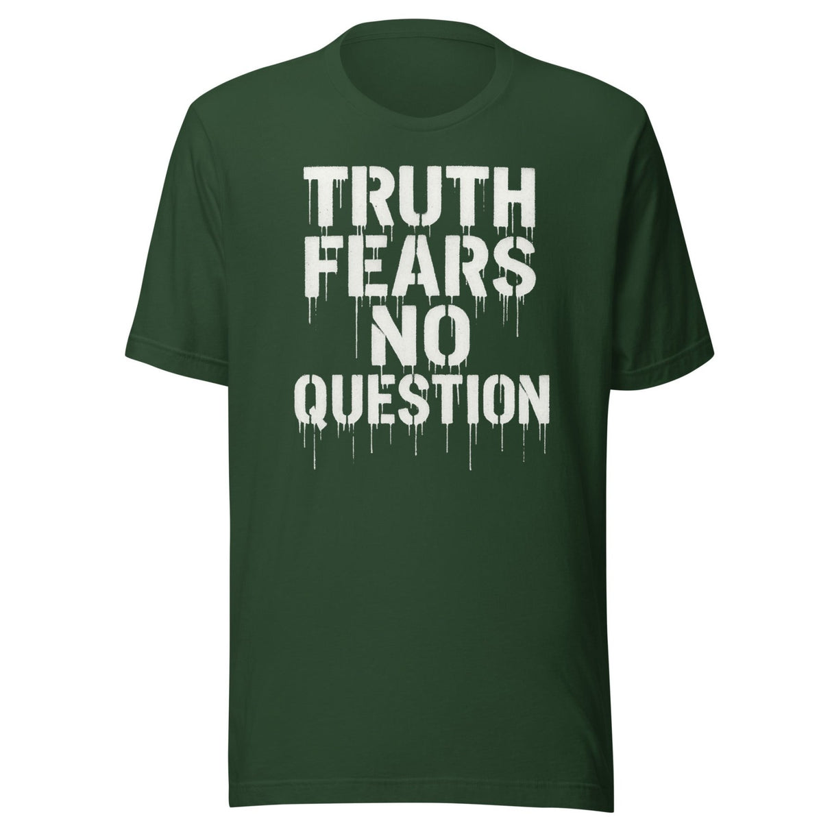 Truth Fears No Question Shirt