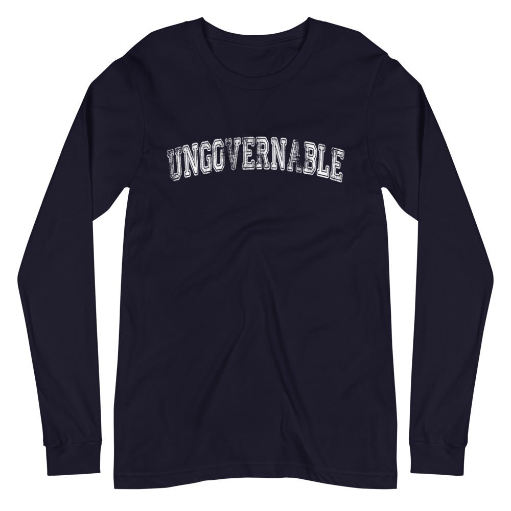 Ungovernable Premium Long Sleeve Shirt