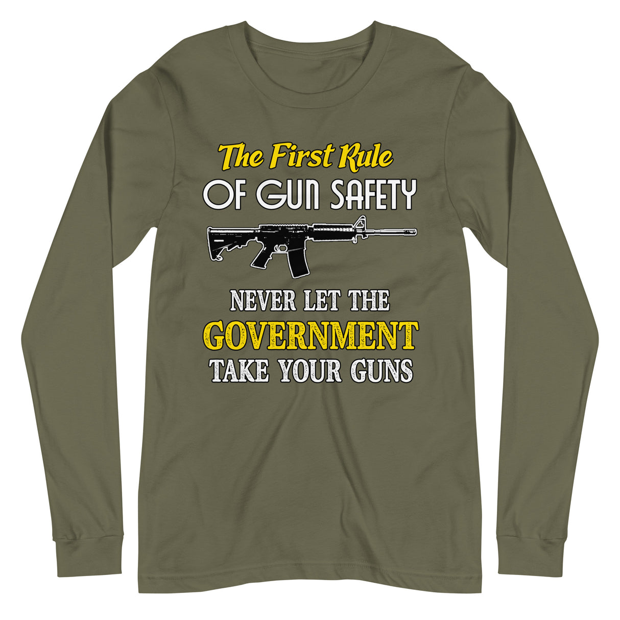 The First Rule of Gun Safety Long Sleeve Shirt - Libertarian Country