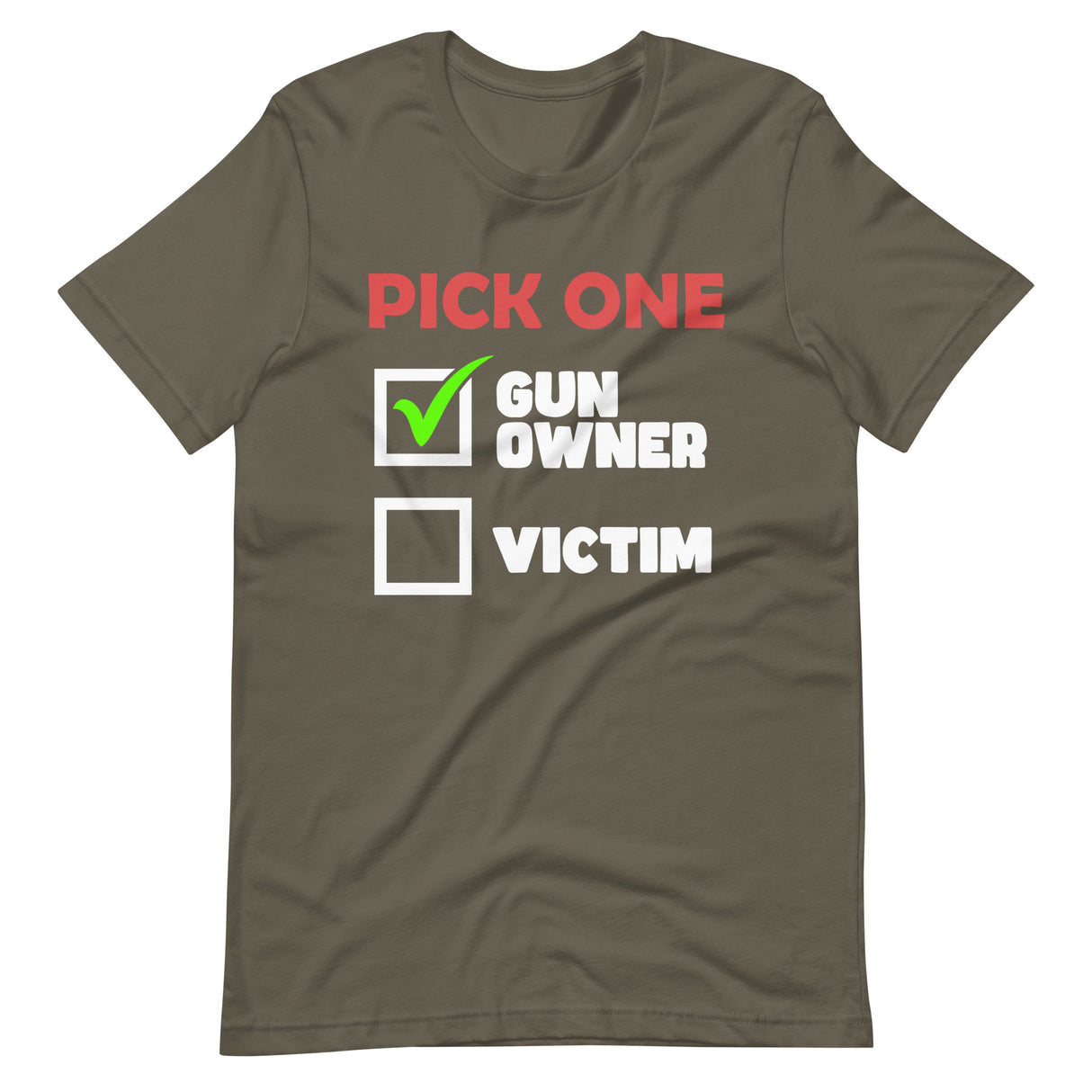 Pick One Gun Owner Shirt - Libertarian Country