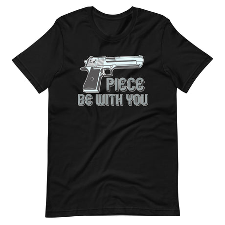 Piece Be With You Gun Shirt - Libertarian Country