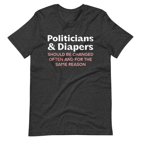 Politicians and Diapers Shirt - Libertarian Country