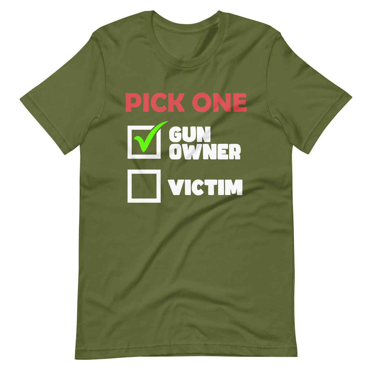 Pick One Gun Owner Shirt - Libertarian Country