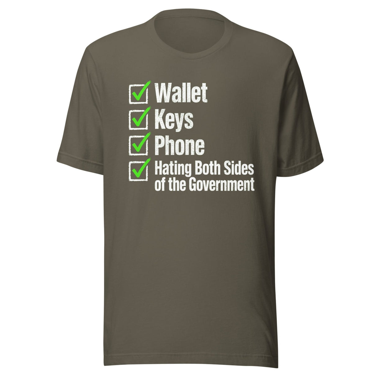 Wallet Keys Phone Hating The Government Shirt