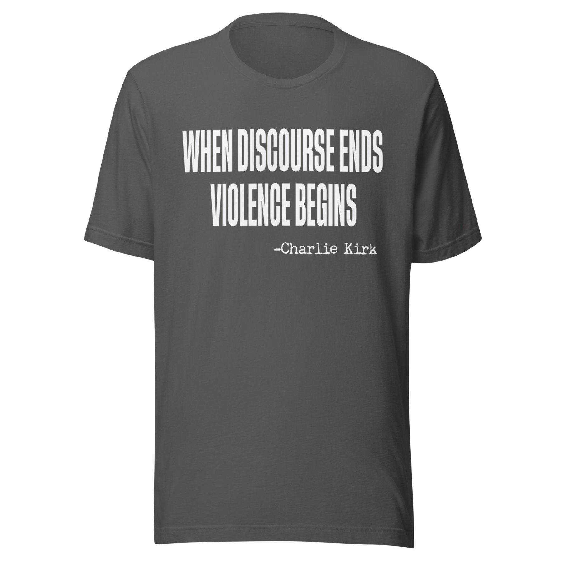When Discourse Ends Violence Begins Charlie Kirk Shirt