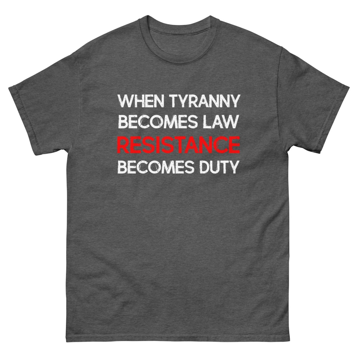 When Tyranny Becomes Law Heavy Cotton Shirt