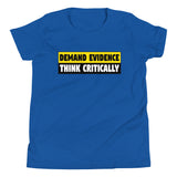 Demand Evidence Think Critically Youth Shirt - Libertarian Country