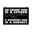 An Armed Man is a Citizen Poster by Libertarian Country