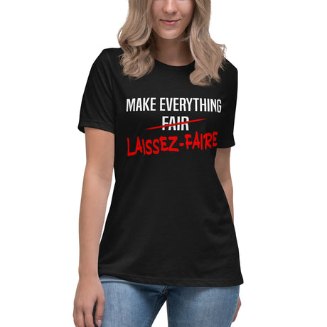 Make Everything Laissez-Faire Women's Shirt