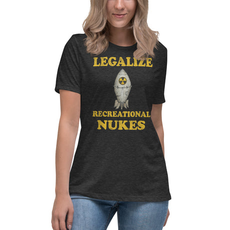 Legalize Recreational Nukes Women's Shirt by Libertarian Country