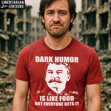 Offensive Shirts - Libertarian Country