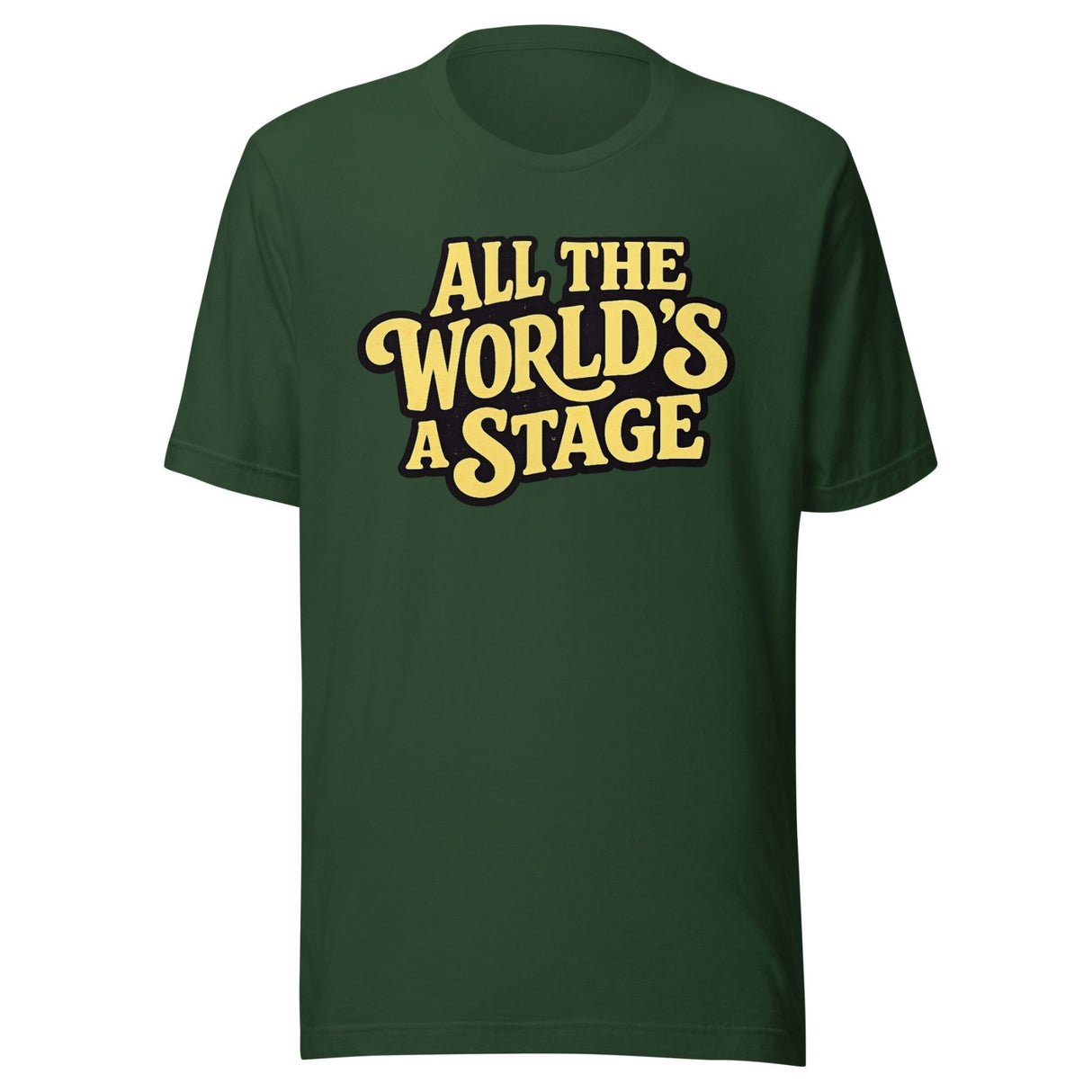 All The World's A Stage Shirt