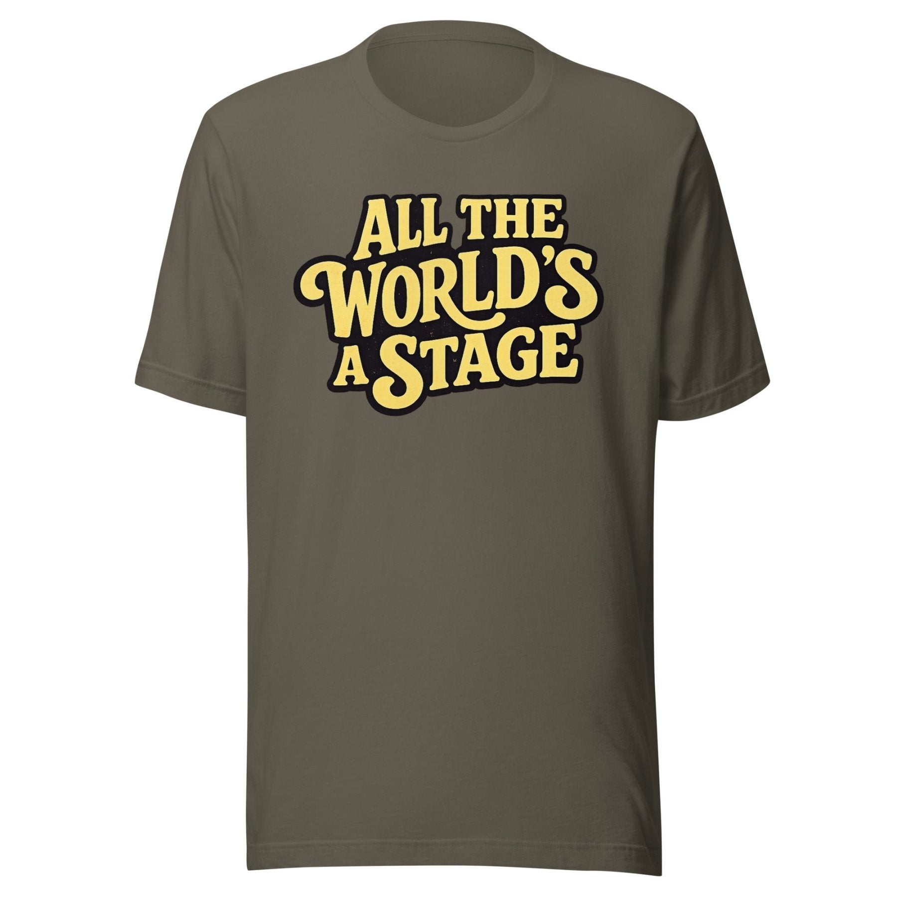 All The World's A Stage Shirt