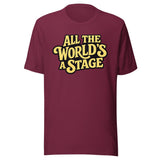 All The World's A Stage Shirt