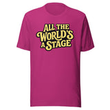 All The World's A Stage Shirt