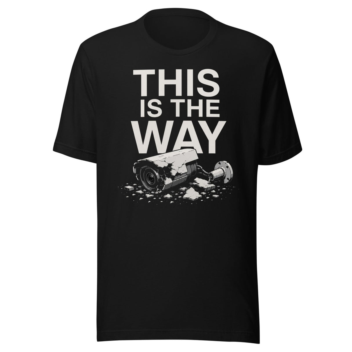 Anti-Surveillance This Is The Way Shirt