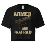 Armed and Unafraid Women's Crop Top