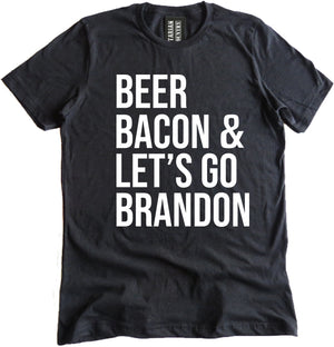 Let's Go Brandon Beer Bacon Shirt