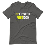 Believe in Freedom Shirt