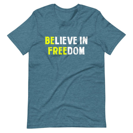 Believe in Freedom Shirt