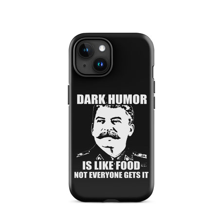 Dark Humor is Like Food iPhone® Case