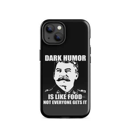Dark Humor is Like Food iPhone® Case