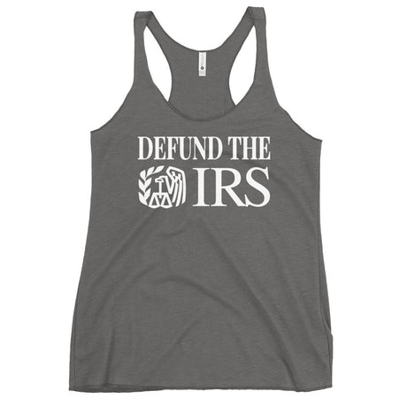 Defund The IRS Women's Racerback Tank