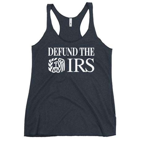 Defund The IRS Women's Racerback Tank