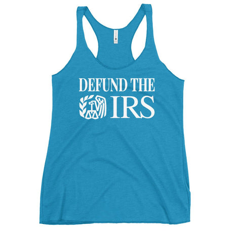 Defund The IRS Women's Racerback Tank