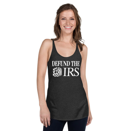 Defund The IRS Women's Racerback Tank