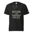 Defund The Thought Police Garment - Dyed Heavyweight Shirt