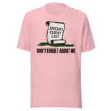 Don't Forget About The Epstein Client List Shirt