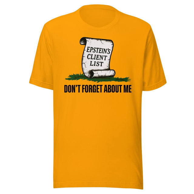Don't Forget About The Epstein Client List Shirt
