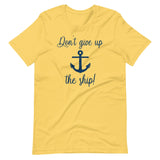 Don't Give Up The Ship Shirt