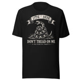 Don't Tread On Me 250 Years Special Edition Shirt