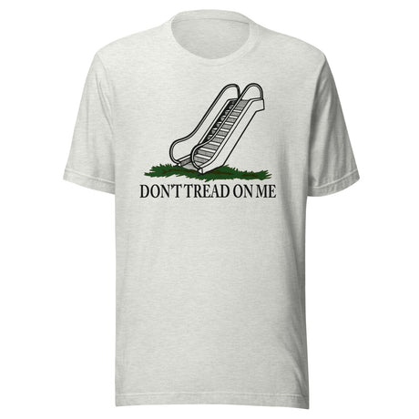 Don't Tread On Me Escalator Stairs Shirt