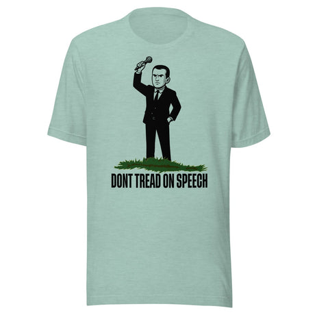 Don't Tread On Speech Shirt