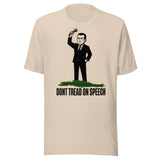 Don't Tread On Speech Shirt