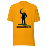 Don't Tread On Speech Shirt