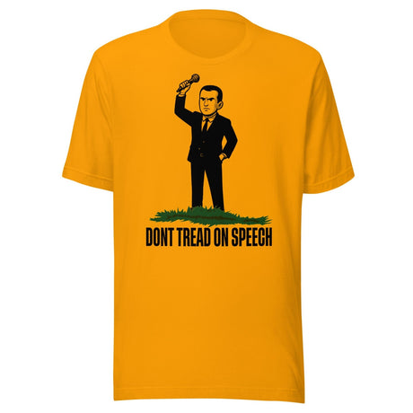 Don't Tread On Speech Shirt