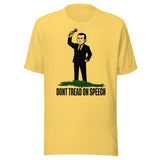 Don't Tread On Speech Shirt