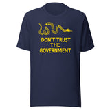 Don't Trust The Government Shirt