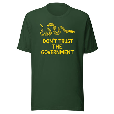 Don't Trust The Government Shirt