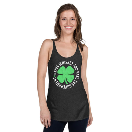Drink Whiskey And Hate The Government Women's Racerback Tank